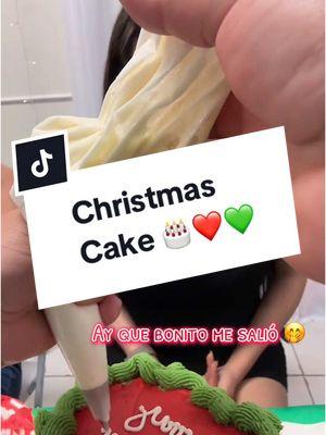 ❤️💚❤️💚 Primera vez decorando un pastel (obviamente, como lo pueden ver)🤭😂 #christmas #cake #cakedecorating #cakeandsip 