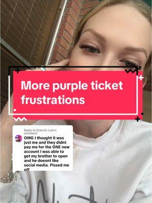 Replying to @Eclectic Lyfe  I want my $75 TikTok!! I feel duped! 😩 #purpleticket #purpletickets #tiktokmoney #tiktokfails #fyf #fyfyfyfyfy 