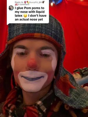 Replying to @🫀💊𝔙𝔞𝔪𝔭𝔨𝔦𝔡_𝔓𝔊🦇🫁 #clown#reply#clownnose#fyp#tiktok#clowntok#foryou#circusclown#circus#circuslife#happy