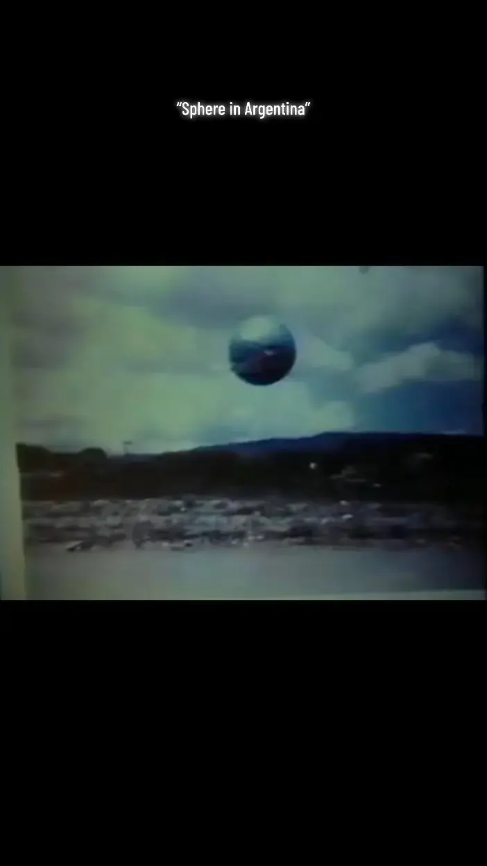 (Image): “Sphere in Argentina” Sphere Photographed in Argentina 1995 Very Similar to the recent Events Regarding the Manchester UK, Sphere 🚬👀 #ufo #ufodisclosure #secretspaceprogram #ShadowLurker #tiktok 