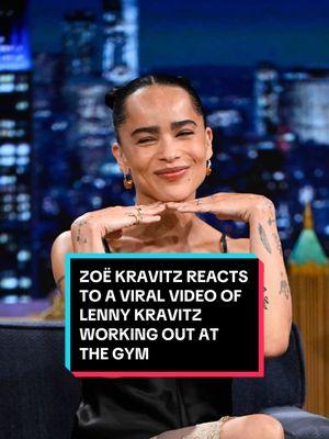 Zoë Kravitz reacts to a viral video of @Lenny Kravitz working out at the gym 🤣#FallonTonight #TonightShow #ZoëKravitz #LennyKravitz #BlinkTwice #JimmyFallon 