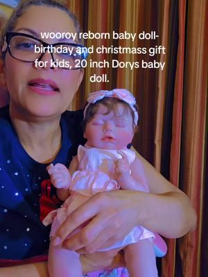 #wooroy reborn baby doll- and Christmass gift for kids, 20 inch Dorys baby doll with pink dress, vinyl limbs and cloth body for kids 3+. #tiktok shop.