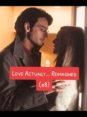 #LoveActually Reimagined (Part 8) @Mrs. Alabama Worley #Christmas #christmasmovie #holidays #romcom #remake #fancasting #nicolemaines #darrenbarnet #rhenzyfeliz #billskarsgård #vicoortiz #fyp 