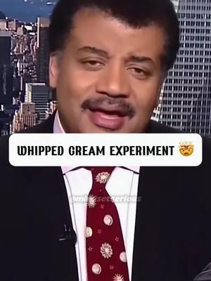 Neil deGrasse Tyson on Whipped Cream Experiment 😳 #neildegrassetyson #physicsfun #sciencefun #whippedcream #mindsetserious 