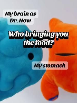 My 🧠 as Dr. Now talking to my stomach ##overeating##drnow##drnowismyhero##drnowzaradan##funnymemes##funnymeme##plushtoys##plushie##holidaymeal##cheatmeal##holidayweight