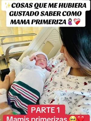 La maternidad es un libro abierto hay altos y bajos pero nunca te sientas mala madre eres la mami perfecta para tu bebe 🥰❤️🙏#mamaprimeriza #momoftiktok #babyoftiktok #babygirl #maternity #maternidad #maternity #reciennacido #reciennacida 