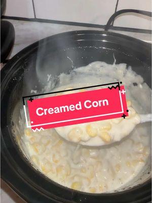 my favorite side dish 🥰  #corn #creamedcorn #crockpot #sides #easysides #easy #EasyRecipe #EasyRecipes #corndog #fyp #viral #fypシ #fypシ゚viral 