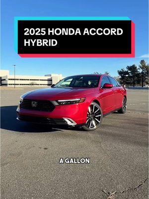 The 2025 Honda Accord Hybrid won't hurt your wallet #honda #hondaaccord #accord #jdmcarsoftiktok #cartok #carsoftiktok 