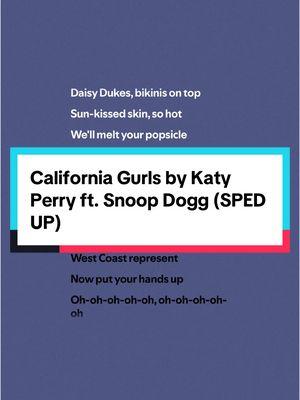 #californiagurls by @Katy Perry ft. @Snoop Dogg ( #fullsong #spedup ) #katyperry #snoopdogg #californiagurlskatyperry #katyperrycaliforniagurls #dancemusic #dancesong #electronicmusic #electronicsong #popmusic #popsong #lyrics #lyricvideo #lyricsmusic #spotify #musics #song #songrecommendations #fypシ゚viral🖤tiktok #audio #turnthatshitup #musicfyp #spedupsounds #spedupaudios #spedupsongs #speedsongs #speedupsongs #speedupsounds #speedupaudios #speedaudios #speedsounds #2010music #2010songs #throwbackmusic #throwbacksongs 