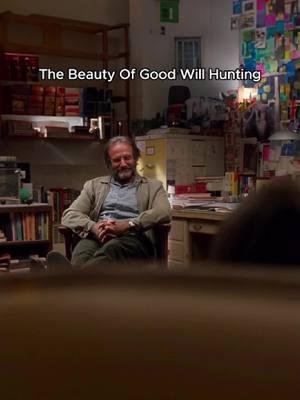 The Beauty Of Good Will Hunting #goodwillhunting #willhunting #robinwilliams #mattdamon #verticalmovies #movie #fyp