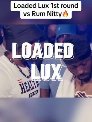 loaded lux was in rare form in his 1st round vs rum nitty #battlerap #battlerapbars #fyp #viral #trending #foryoupage #followers➕ #diezm10_ #urltv #url #loadedlux 