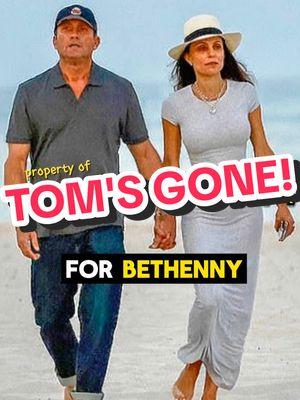 Replying to @suebnj67 Tom's gone! Tom Villante friend-zoned Bethenny Frankel but Bethenny has not scrubbed Tom from her TikTok page ... and it's incredibly cringe when you realize just how much Bethenny posted Tom during their 3 month fling.  #bethennyfrankel #tomvillante #tomsgone #itsabouttom #tomcat #loverboy #celebfail #bethennyandtom 