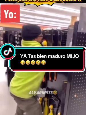 Ya estas bien maduro mijo .. QUE BUENO !! Yo 🤣🤣🤣🤣#yatasbienmaduromijo #🤣🤣🤣 #jajajajaja #alvarin975 #madurez #niñopordentro #todosllevamosunniñodentro #mijo #quebien #yotambienloharia #😅 #😂😂😂 #