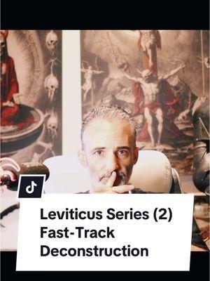 Leviticus Series (2) Fast-Track Deconstruction #leviticus #deconstruction #deconstructiontiktok #biblestudy #biblestudy #disgusting #yhwh #yahweh #leavingreligion #religiousabuse #judaism #torah #christian #christiantiktok #atheist #atheism #atheisttiktok 