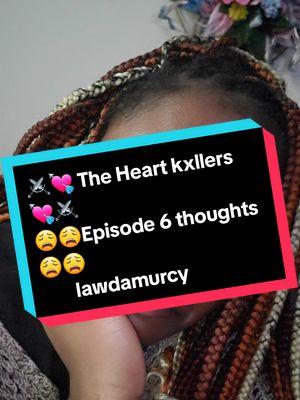 LAWDAMURCY BEEN SAT WITH EP 6  FOR A WEEK AND STILL JUST 💀💀💀 #theheartkillers   #theheartkillerstheseries   #joongdunk   #firstkhaotung   #blcommunity   #blcontent   #blcontentcreator #thaiblseries #gmmtv   #blmemes #theheartkillersmemes #kantbison #fadelstyle 