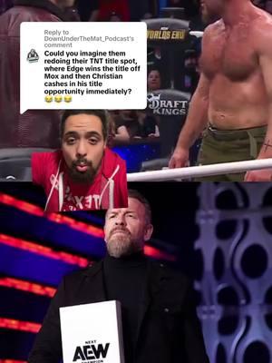 Replying to @DownUnderTheMat_Podcast #greenscreen #fyp #foryoupage #aew #aewdynamite #aewtiktok #aewfam #aewfamily #adamcopeland #edge #jonmoxley #aewworldsend #christiancage 