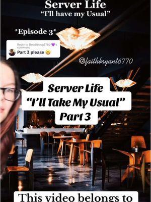 Server Life - “I’ll take my usual” - Part 3 | 2023 Repost | #serverlife #newserver #serverproblems #karens #karenskits #skits #karenstories #faithb6770 #customerservicelife #faithbryant6770 #restaurantlife #beingaserver #restaurantproblems 