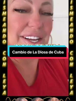 La Diosa dice que se siente orgullosa del cambio que ha dado #chismeandoconleya #diosa #diosadecuba #cubanos #cubanostiktok #cubanosporelmundo 