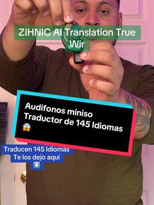 ZIHNIC AI Translation True Wir #traductorviral #traductor #audifonosbluetooth #audifonostraductores #auriculares #auricularestraductores #audifonosminiso #holliday #christmas #ikerguz503 