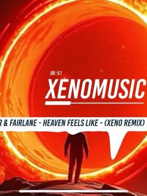 SLANDER-Heaven Feels Like (Xeno Remix) #Remix #futurebass #xenomusic #EDM #SLANDER 