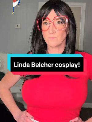 That's when you know it's real! #lindabelcher #Linda #lindabelchercosplay #lindabelcherbobsburgers #bobsburgers 