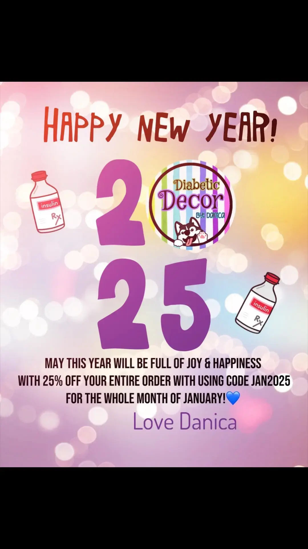 MAY THIS YEAR WILL BE FULL OF JOY & HAPPINESS with 25% off your entire order with using code JAN2025 for the whole month of January!💙 HAPPY NEW YEAR 💙 #dexcom #dexcomwarrior  #dexcomg7  #dexcomg6 #insulindependent  #kidswithtype1 #t1d #typeonediabetes #diabetesmom #diabetes #fyp #podder #omnipodinsulinpump  #g7 #diabetes #stickers #lowcarb #typeonelookslikeme #typeonediabetes #typeonewarrior💙 #blue  #ribbon #kidswithtype1 #typeoneawareness #insulin #kidswithtype1diabetes #awareness #hearts #g7 #typeone