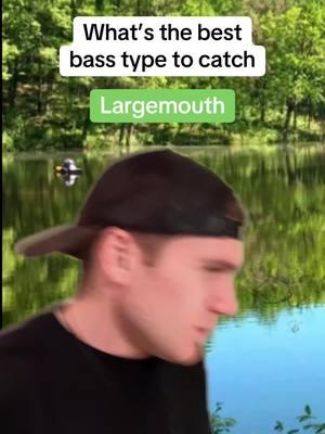 What’s the best type of bass to catch #fish #fishtok #fishingtips #fishing #fishingrod #fishinggear #fishingtime #fishingfun #fishing #fishingtrip #bigfish #bass #bassfishing #bigness #challenge #fishingchallenge #fyp #foryoupage #trend #trending 