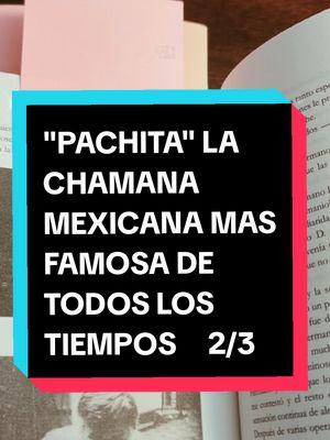 "LA HISTORIA PROHIBIDA" LA CHAMANA MEXICANA MAS FAMOSA DE TODOS LOS TIEMPOS "PACHITA" BARBARA GUERRERO LA HISTORIA QUE NO CONOCES SOBRE ESTA INCREÍBLE CURANDERA.  PARTE #2 de 3 Gracias a los libros que Jacobo plasmo sus vivencias a lado de este fascinante ser humano es que hoy por hoy sigue siendo la Chamana más poderosa de todos los tiempos. Segunda parte de tres. #fyp #verparacreer #curandera #fypシ #pachita #jacobogrinberg #videosincreibles #trending #sanacion #curando #fypシ゚viral #verdades #impactante #viraltiktok #important #videosdelavidareal #realhistory #historiasdetiktok #reallife #vidareal #loquenosabias #loquenotedicen #paratii #trend #quienes #curando #sanandoalmundo 