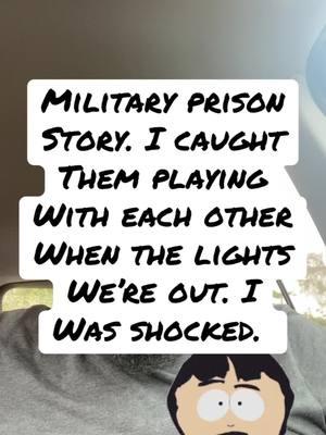 Military prison story. I caught them playing with each other when the lights were out. I was shocked. #lightsout #militarybrig #militaryprison  ##marinecorps##semperfi##gunho##semperfidelis##barrackslife##miltok##militarylife##militarywife##militaryhomecoming##military