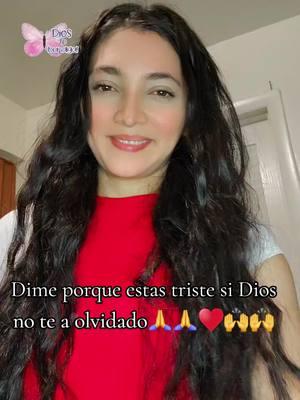 Dime porque estas triste si Dios no te ha olvidado.... . . . . . #alabanzas_cristianas #paratiiiiiiiiiiiiiiiiiiiiiiiiiiiiiii #princesadeDios #❤️❤️❤️ #viralvideo #estadosunidos🇺🇸 #Dios 