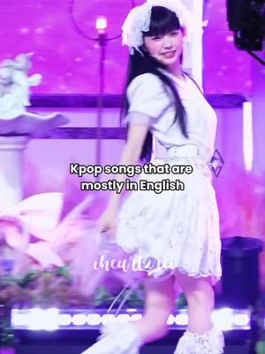 Kpop songs that are mostly in English | ib: @chaes wife 💞 | #mokaillit #yunjinlesserafim #ningningaespa #minatwice #soyeongidle #fypp #kpopfacts 