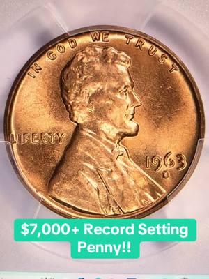 ONLY 9 KNOWN TODAY! 1963 Lincoln Cent Eclipses $7,000+ At Auction! #blueridgesilverhound #recessionproof #changetreasure #coinsworthmoney #pocketchangetreasure #bigmoneycoins #moneycoins #luxurylife 