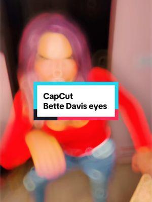 #capcut #cooleffects #bettedaviseyes #80s #foryourpage #fyp 💖🎶