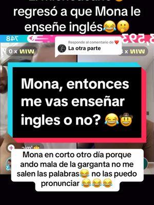 Respuesta a @❤️ Mona me vas a enseñar hablar inglés o no? 😂🤠😂🫢🤠 #monayelmichoacano #monaygeros #fyp #elmichoacano #🤠 #michoacano #mona #trending #capcut #teamsnake🐍 #🐍 #viralvideo #viralllllll #gerosymona #fyf #algorithm #dale❤️ #carlhoos_ #dale❤️ #makemefamous #follow #liamkai❤️ #paginaazul💙 #bts #newfashionbeautymona #monacolegas  #anacsagastume 🥰