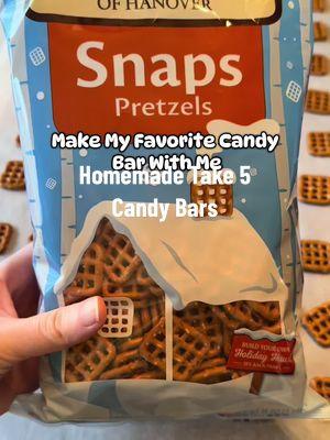 Make my favorite candy bar with me (Homemade Take 5’s) recipe posted at the end #homemade #take5 #candytok #crowdpleaser #tiktokfoodie #christmascandy #fyp 