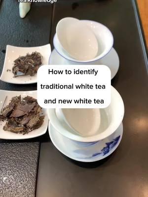 Many tea lovers do not know how to distinguish white tea, today's video is a little long, you will understand after watching How to identify traditional white tea and new white tea#whitetea#herbaltea#tea #teaknowledge #chinesetea #teaculture #story #chinatea 