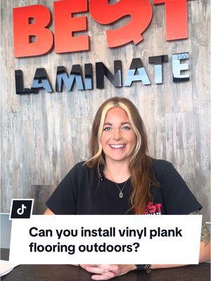 Can you install vinyl plank flooring outdoors? 🌟 The short answer: We don’t recommend it! Vinyl plank flooring is best installed in temperature-controlled environments to ensure longevity and performance. Haley and our team of flooring experts are here to help you every step of the way — from selection to installation, we’ve got you covered! 🙌  #BestLaminate #VinylFlooring  #FlooringTips #HomeRenovation #FlooringExperts #diyhomeimprovements 