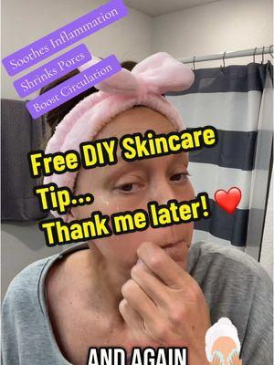 #DIY #skincare #ice #iceonface #skincaretip #freeskincare #inflamedskin #acnerecommendations #skincarerecommendations #skincareroutine #freeadvice #fyp #shrinkpores #acneproneskin #rosacea #insectbites #puffiness #lik #comment #share #engage 