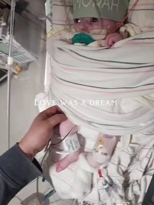 love was a dream intill you came alone #fypage #CapCut #daughtergoals #nicubaby #nicumom #trachbabies #memoriesareforever #memoryunlocked #momover30 #cuteness #viralvideo 