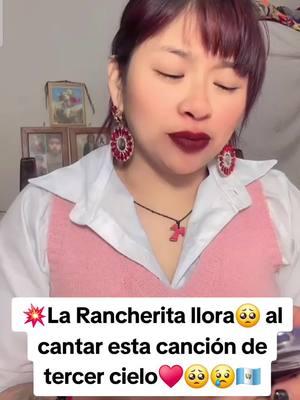 Que bonito cantas Rancherita #chapinas502🇬🇹 #chapines #antiguaguatemala #chapin #guatemalacheck #toto #502 #chapines502🇬🇹 #xela 