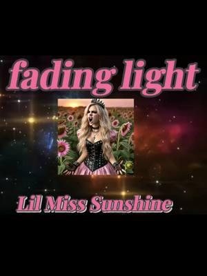 Fading Light - Lil Miss Sunshine  *One Of My FAVORITES* Ⓒ  #Lilmisssunshinessongs​Ⓒ #SirSunshineⒸ #SirSunshinesSongsⒸ #lilmisssunshinesmusicⒸ #sirsunshine #sirsunshinessongs #lilmisssunshinexsirsunshine #lilmisssunshine​ #music​ #lyricist​ #newmusic​ #tiktokartist​ #musicheals​ #new​  #copyrighted​ #ownedlyrics​ #lyricsarecopyrighted​  #fypシ゚​ #fyoupage​  #fypage​ #redbull​ #bpd​ #bpdmusic