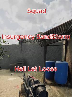 Squad, Insurgency SandStorm, and Hell Let Loose 3  #squad #squadgame #squadmoments #squad2020 #squad2024 #gamingpc #squadgameplay #gaming #fyp #gamingtiktok #gamingtiktoks #lemon8 #insurgencysandstorm #insurgencygame #insurgencysandstormclips #insurgencysandstormgame #hll #hellletloose #hellletloosegameclip #hellletloosetiktok #fyp #fypシ #fyppull