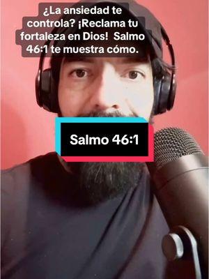 Orando con los salmos #Salmo46 #Ansiedad #PazInterior #FuerzaInterior #SuperaLaAnsiedad #fyp