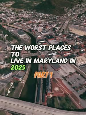 Worst places to live in Maryland in 2025 Part 1 #maryland #places #explore #laplata #cumberland #bladensburg #laurel 