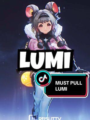 Wuthering Waves you NEED to pull Lumi! #wutheringwaves #wuwa #lumi #GenshinImpact #genshin #HonkaiStarRail #reisuttv #fyp 