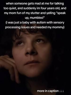 "God why are you yelling?!" "I'm right fucking here you don't have to scream!" "stop whispering! no one can hear you!" "what the fuck did you just say to me?!? (couldn't hear me)" "speak up or we'll fucking fight about it!" "t-t-t-today junior!" "b-b-b-but-- what are you even trying to fucking say?" "are you stupid??" "are you slow?" "speak up or shut up"  . . . . ... yeah. it's difficult when you can't hear yourself in your head. everything i say is loud. everything. I speak softer because I'm loud to myself in my head. no, I'm not doing it on purpose. but that apparently doesn't matter to most people. my apology doesn't matter. my explanation of my disability doesn't matter. silence is wrong. when I talk, it's wrong. autism just constantly makes me feel wrong. like I'm rubbing against everyone trying to fit in, and they're all rubbed raw and feel disgusted with my presence.  #adhd #autism #sensoryprocessingdisorder #audhd #auditoryprocessing #adultwithautism #autisticadult #lowsupportneeds #supportneeds #lgbtwia #mommyissues #csasurvivor #childabuseawareness😭 #narcissistmom #narcmom #emotionallyabsentparents #emotionallyunavailaible #cptsd #generalizedanxietydisorder #disabilitytiktok #disabled #disabledtiktok 