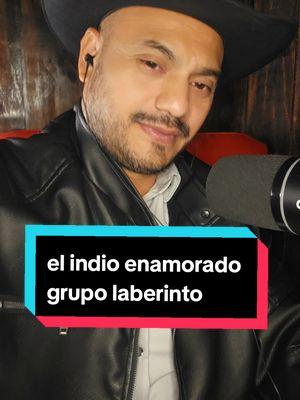 Respuesta a @dannascoly #laberinto #indioenamorado #elindioenamorado #lucianomusicaromantica 