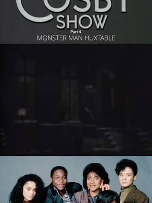 Monster Man Huxtable/ The Cosby Show #thecosbyshow #tvshow #blackshows #blackshows #veryfunny #classics #blacktvshows #billcosby #huxtables #oldschool #part4 