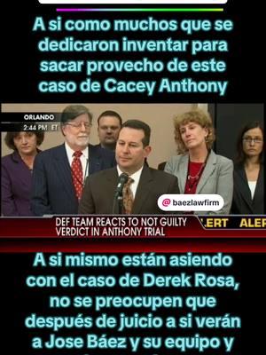 #caceyanthony #case #realcrime #baezlawfirm #josebaezattorney #josebaezabogadodederekrosa #derekrosa #somoslavozdederekrosa 