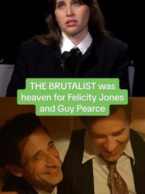 THE BRUTALIST Actor Felicity Jones and Guy Pearce think this was one of the most perfect filming experience they’ve ever had #thebrutalist #felicityjones #guypearce